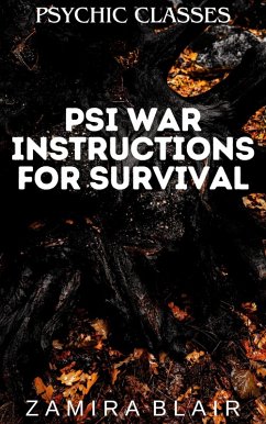 Psi War Instructions for Survival (Psychic Classes, #6) (eBook, ePUB) - Blair, Zamira