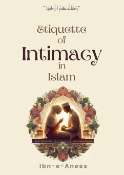 Cover Etiquette of Intimacy in Islam (eBook, ePUB)