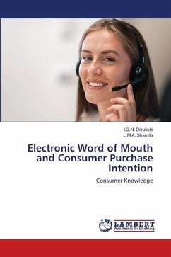Electronic Word of Mouth and Consumer Purchase Intention