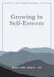 Growing in Self Esteem (eBook, ePUB) - Bild 1