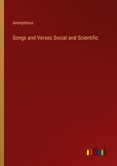 Songs and Verses Social and Scientific - Anonymous