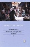 Istanbulun Iktisadi ve Ictimai Tarihi - 1