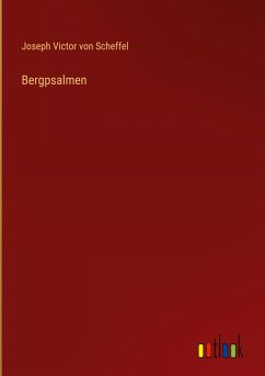 Bergpsalmen - Scheffel, Joseph Victor Von