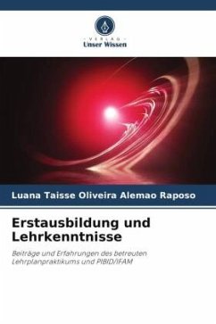 Erstausbildung und Lehrkenntnisse - Rapôso, Luana Taisse Oliveira Alemão