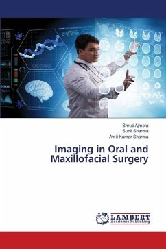 Imaging in Oral and Maxillofacial Surgery - Ajmera, Shruti;Sharma, Sunil;Sharma, Amit Kumar
