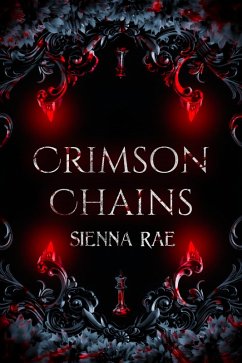Crimson Chains (eBook, ePUB) - Rae, Sienna