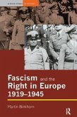 Fascism and the Right in Europe 1919-1945