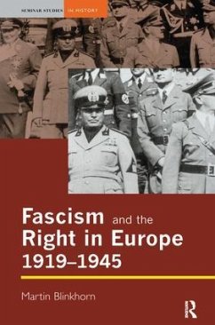 Fascism and the Right in Europe 1919-1945 - Blinkhorn, Martin