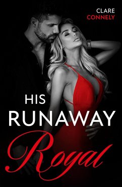 Cover His Runaway Royal (eBook, ePUB)