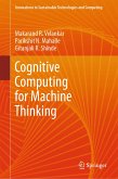 Cognitive Computing for Machine Thinking (eBook, PDF)