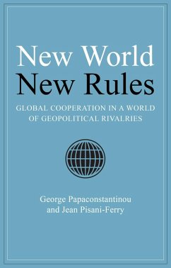 New World New Rules (eBook, ePUB) - Papaconstantinou, George; Pisani-Ferry, Jean