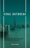 Viral OutBreak (1, #1) (eBook, ePUB)