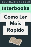 Como Ler Mais Rapido (Coleção Crescer, #21) (eBook, ePUB) Como Ler Mais Rapido (Coleção Crescer, #21) (eBook, ePUB)