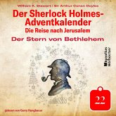 Der Stern von Bethlehem (Der Sherlock Holmes-Adventkalender: Die Reise nach Jerusalem, Folge 22) (MP3-Download)