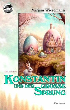 Konstantin und der große Sprung (eBook, ePUB) - Wiesemann, Mirjam