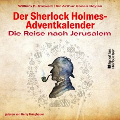 Die Reise nach Jerusalem (MP3-Download) - Doyle, Sir Arthur Conan; Stewart, William K.