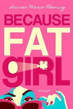 Cover Because Fat Girl (eBook, ePUB)