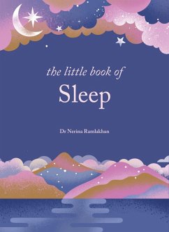 The Little Book of Sleep (eBook, ePUB) - Ramlakhan, Nerina