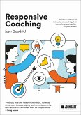 Responsive Coaching: Evidence-informed instructional coaching that works for every teacher in your school (eBook, ePUB)