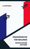 Französisch für Neulinge (eBook, ePUB)