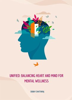 Cover Unified: Balancing Heart and Mind for Mental Wellness (eBook, ePUB)