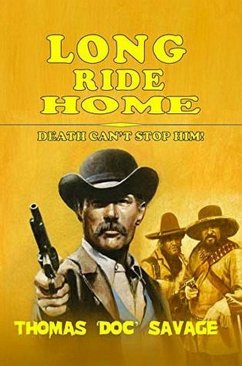 Long Ride Home (eBook, ePUB) - Savage, Thomas 'Doc'