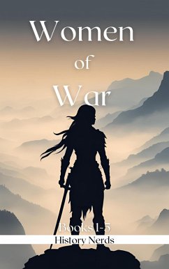 Women of War Omnibus: Books 1-5 (eBook, ePUB) - Nerds, History