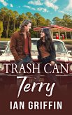 Trash Can Terry (eBook, ePUB)