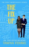 The Fix Up (First Impressions, #1) (eBook, ePUB)