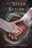 To Never Return (eBook, ePUB)