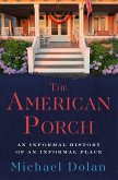 The American Porch (eBook, ePUB)