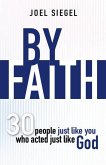 By Faith (eBook, ePUB)