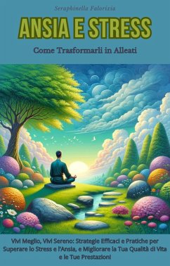Cover Ansia e Stress: Come Trasformarli in Alleati (eBook, ePUB)