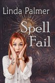 Spell Fail (eBook, ePUB) Spell Fail (eBook, ePUB)