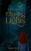 CT's Quest (Chasing The Lights Series, #0) (eBook, ePUB)