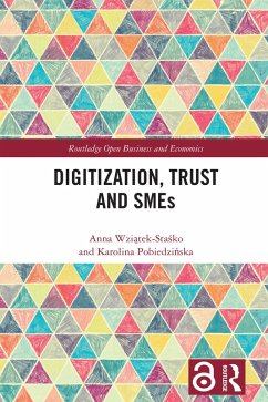 Digitization, Trust and SMEs (eBook, PDF) - Wziatek-Stasko, Anna; Pobiedzinska, Karolina