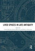 Lived Spaces in Late Antiquity (eBook, PDF)