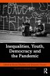 Inequalities, Youth, Democracy and the... - Bild 1