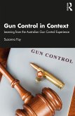 Gun Control in Context (eBook, PDF) Gun Control in Context (eBook, PDF)
