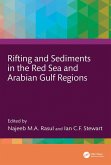 Rifting and Sediments in the Red Sea and Arabian Gulf Regions (eBook, ePUB)