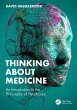 Thinking About Medicine (eBook, PDF) - Bild 1