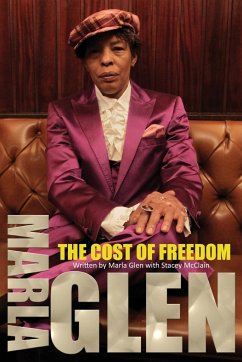 The Cost of Freedom - Glen, Marla; McClain, Stacey