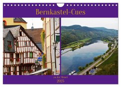 Bernkastel-Cues an der Mosel (Wandkalender 2025 DIN A4 quer), CALVENDO Monatskalender - Calvendo;ph