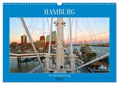 Hamburg mit Hafengeburtstag (Wandkalender 2025 DIN A3 quer), CALVENDO Monatskalender