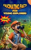 Fascinating Facts for Young Explorers (eBook, ePUB)