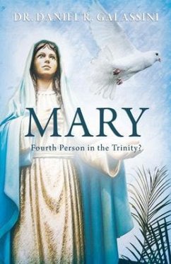 Mary (eBook, ePUB) - Galassini, Daniel R.