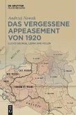 Das vergessene Appeasement von 1920