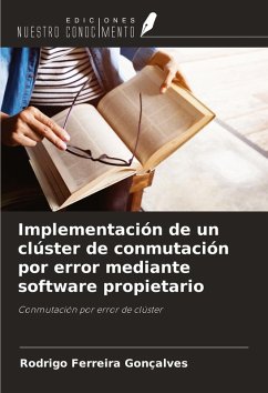 Implementación de un clúster de conmutación por error mediante software propietario - Ferreira Gonçalves, Rodrigo