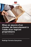 Mise en ¿uvre d'un cluster de basculement à l'aide d'un logiciel propriétaire