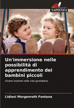Cover Un'immersione nelle possibilità di apprendimento dei bambini piccoli